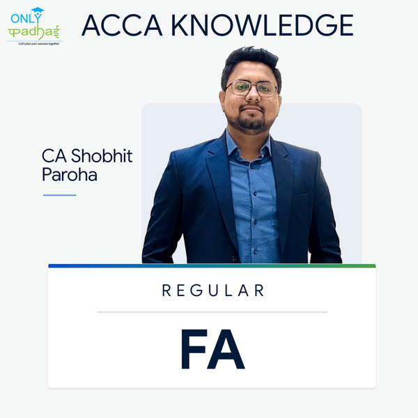 ACCA Knowledge | Financial Acounting | CA CMA Shobhit Paroha