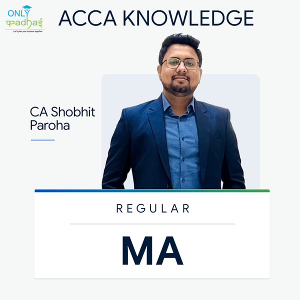 ACCA Knowledge | Management Acounting | CA CMA Shobhit Paroha