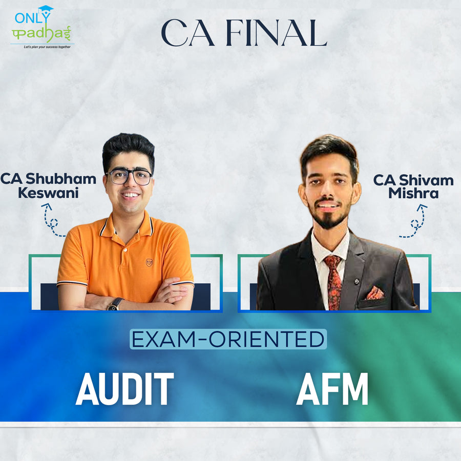 CA Final | Adv. Auditing & AFM | Exam Oriented | CA Shubham Keswani & CA Shivam Mishra