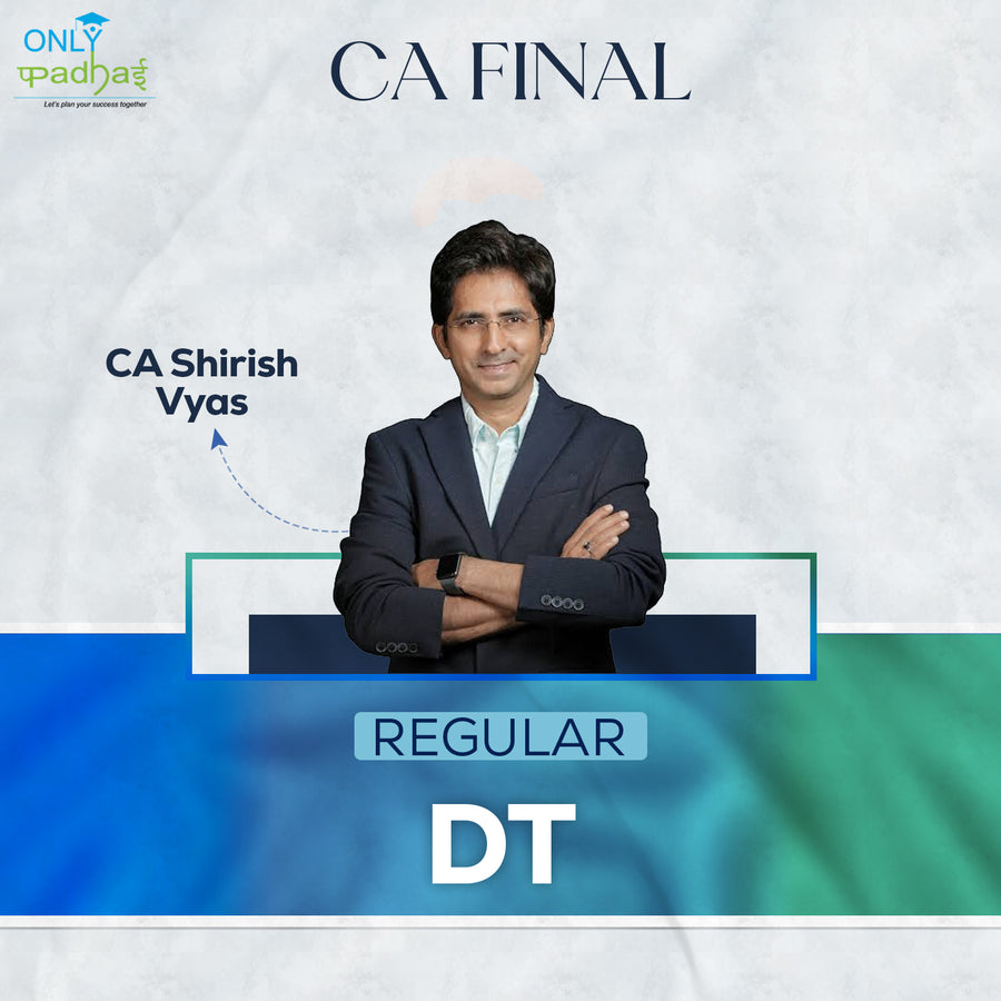 CA Final | Direct Tax | Regular | CA Shirish Vyas