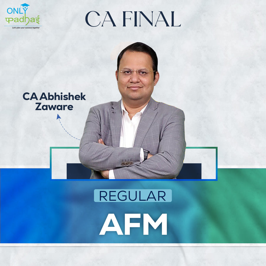 CA Final | AFM | Regular | CA Abhishek Zaware