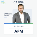 CA Final | AFM | Regular | CA Mayank Kothari