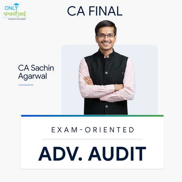 CA Final | Adv. Auditing | Exam Oriented | CA Sachin Agarwal