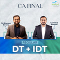 CA Final | DT & IDT | Regular | CA Bhanwar Borana & CA Vishal Bhattad