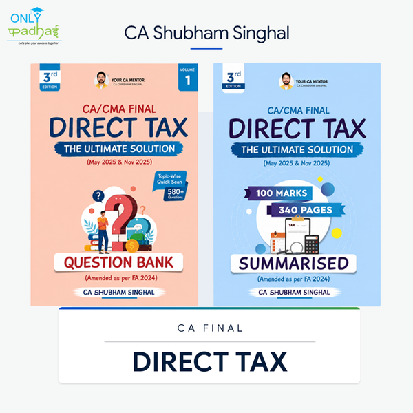 CA Final | DT | Summary Book & Question Bank | CA Shubham Singhal