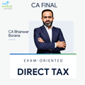 CA Final | Direct Tax | Exam Oriented | CA Bhanwar Borana
