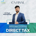CA Final | DT Exam Oriented | CA Yash Khandelwal