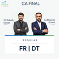 CA Final | DT & FR | Regular | CA Bhanwar Borana & CA Aakash Kandoi