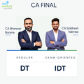 CA Final | DT & IDT | Regular - Exam Oriented | CA Bhanwar Borana & CA Siddhesh Valimbe