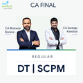 CA Final | DT & SCPM | Regular | CA Bhanwar Borana & CA Sankalp Kanstiya