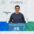 CA Final | FR | Exam Oriented | CA Sarthak Jain