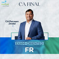 CA Final | FR | Exam Oriented | CA Parveen Jindal