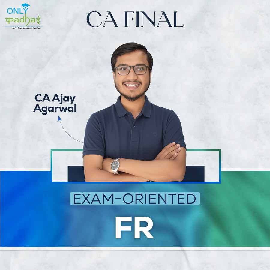 CA Final | FR | Exam Oriented | CA Ajay Agarwal