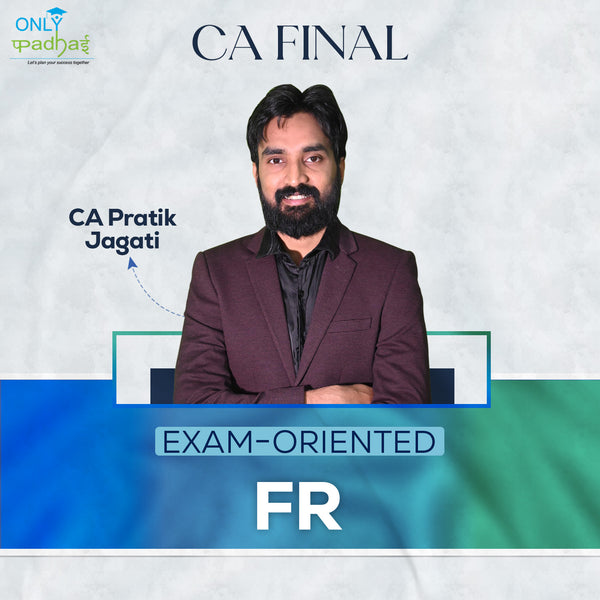 CA Final | FR | Exam Oriented | CA Pratik Jagati