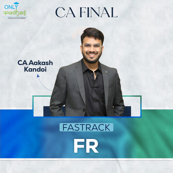 CA Final | FR | Exam Oriented | CA Aakash Kandoi