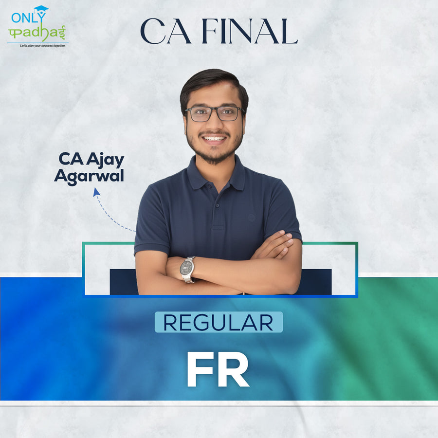 CA Final | FR | Regular | CA Ajay Agarwal