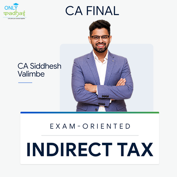 CA Final | IDT | Exam Oriented | CA Siddhesh Valimbe