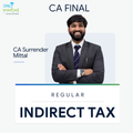CA Final | IDT | Regular | CA Surrender Mittal