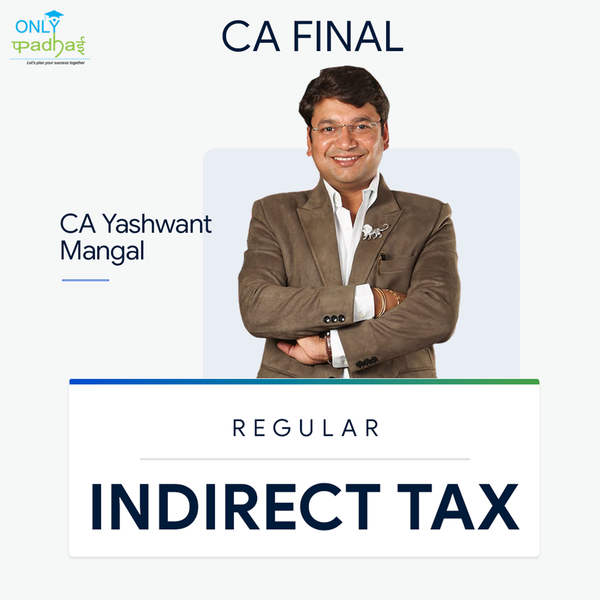 CA Final | IDT | Regular | CA Yashvant Mangal