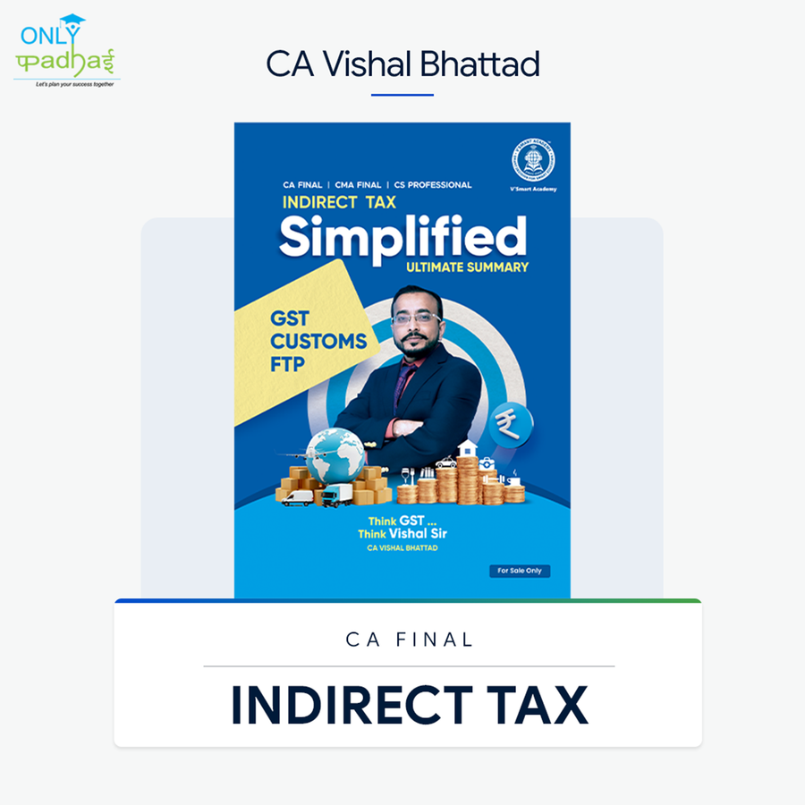 CA Final | IDT | Summary & Questionnaire Book | CA Vishal Bhattad