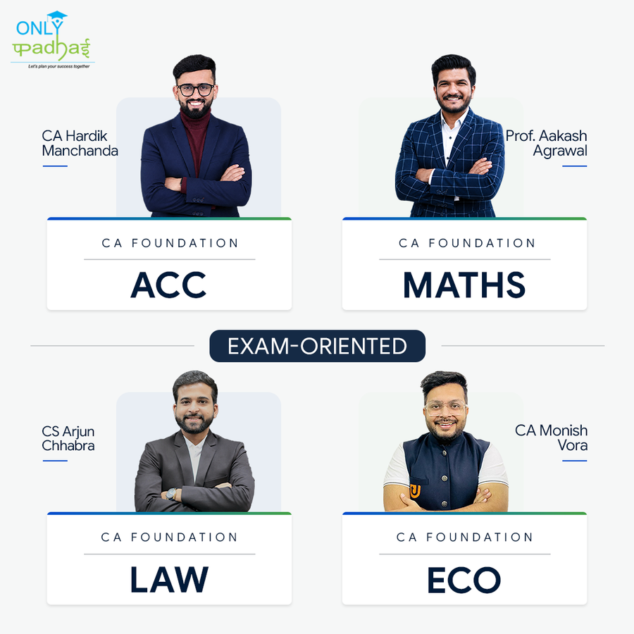 CA Foundation | Combo | Exam Oriented | CA Hardik Manchanda, CS Arjun Chhabra, CA Mohnish Vora & Prof. Akash Agrawal
