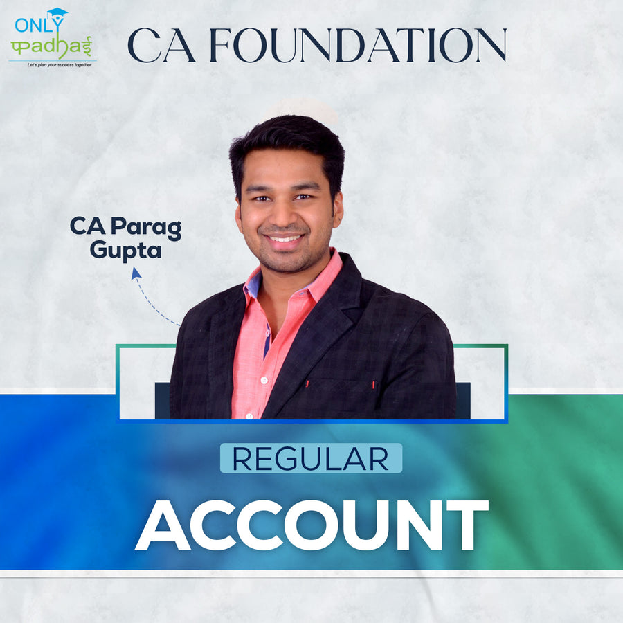 CA Foundation | Accounting | Regular | CA Parag Gupta