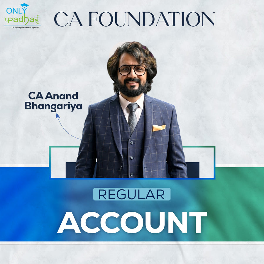 CA Foundation | Accounting | Regular | CA Anand Bhangariya