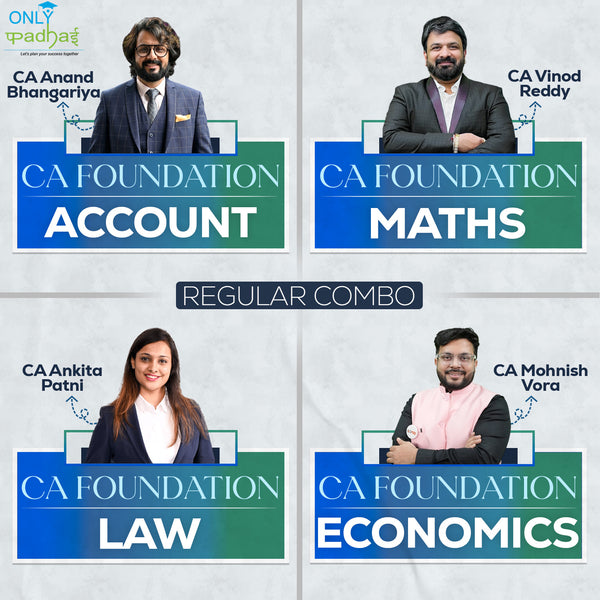 CA Foundation | Combo | Regular | CA Anand Bhangariya, CA Ankita Patni, CA Vinod Reddy & CA Mohnish Vora