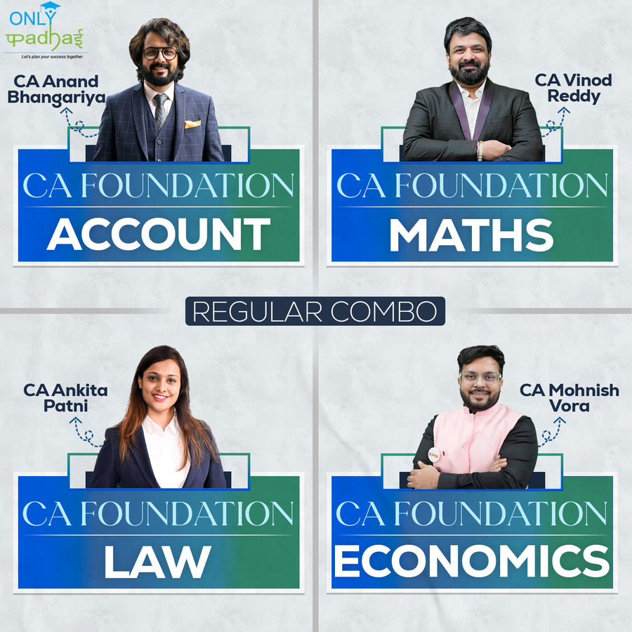 CA Foundation | Combo | Regular | CA Anand Bhangariya, CA Ankita Patni, CA Vinod Reddy & CA Mohnish Vora