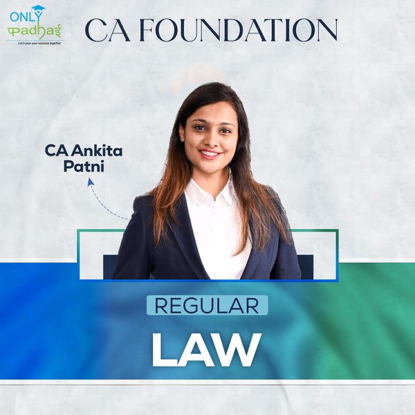 CA Foundation | Business Laws | Regular | CA Ankita Patni