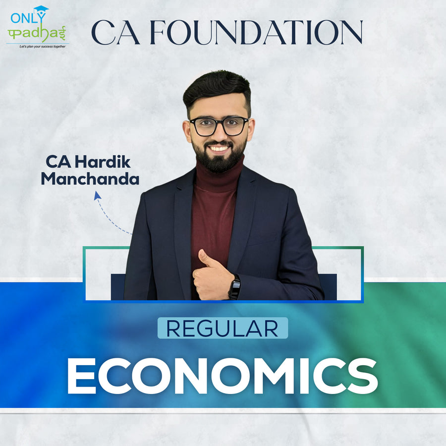 CA Foundation | Economics | Regular | CA Hardik Manchanda
