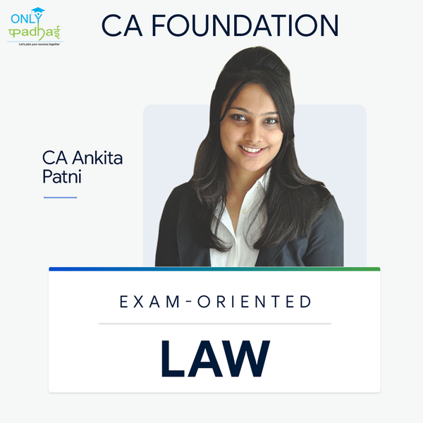 CA Foundation | Business Law | Exam Oriented | CA Ankita Patni