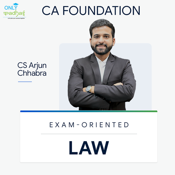 CA Foundation | Business Law | Exam Oriented | CS Arjun Chhabra
