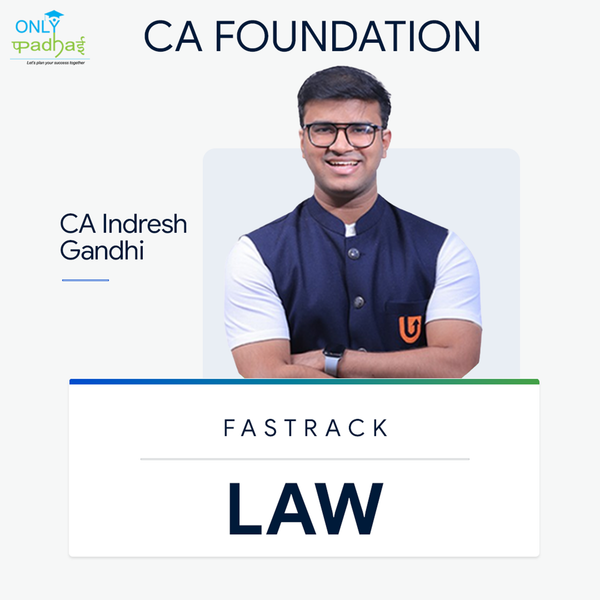CA Foundation | Business Law | Fastrack | CA Indresh Gandhi