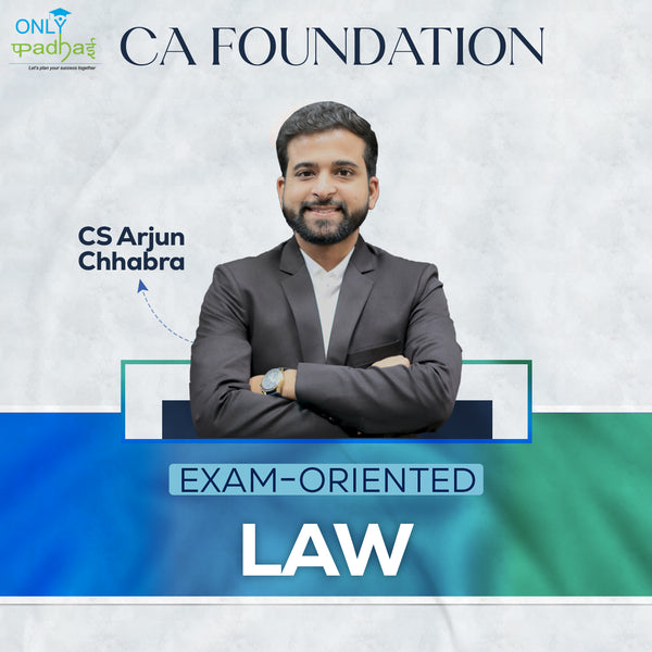 CA Foundation | Business Laws | Exam Oriented | CS Arjun Chhabra