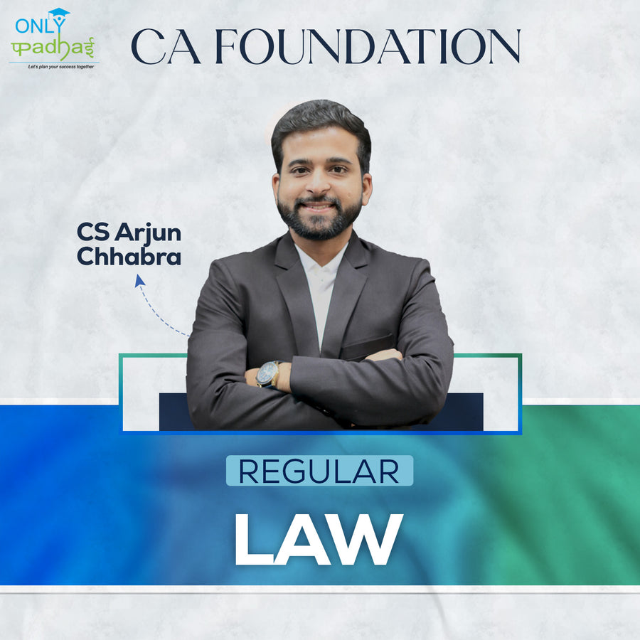 CA Foundation | Business Law | Regular | CS Arjun Chhabra