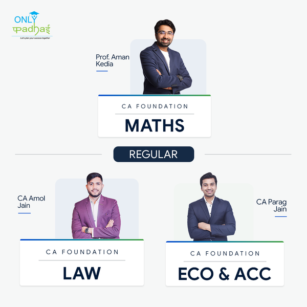 CA Foundation | Combo | Regular | Prof. Aman Kedia, CA Amol Jain & CA Parag Gupta