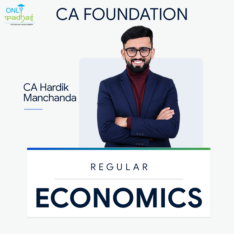 CA Foundation | Business Economics | Regular | CA Hardik Manchanda