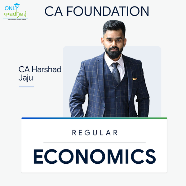 CA Foundation | Business Economics | Regular | CA Harshad Jaju