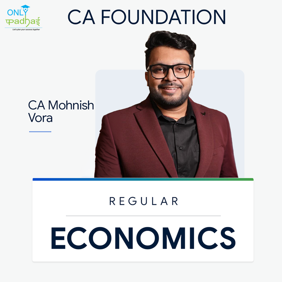 CA Foundation | Business Economics | Regular | CA Mohnish Vora