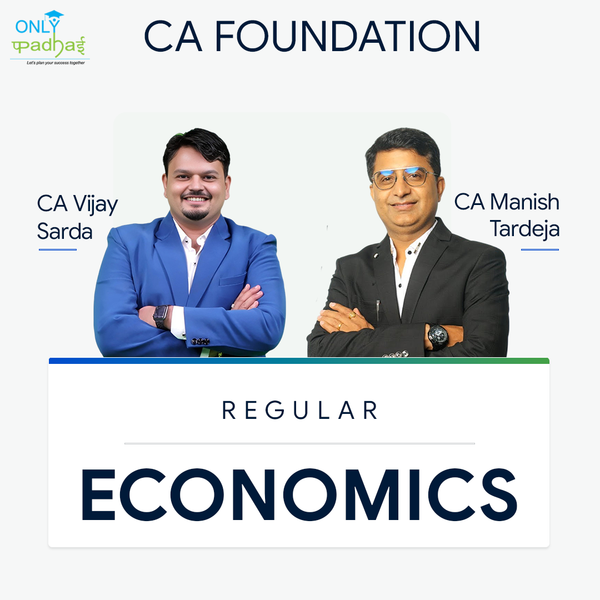 CA Foundation | Business Economics | Regular | CA Vijay Sarda & CA Manish Tardeja