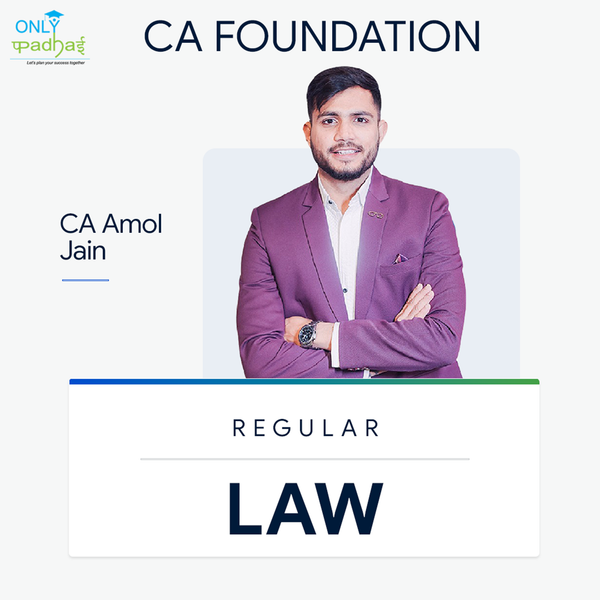 CA Foundation | Business Law | Regular | CA Amol Jain