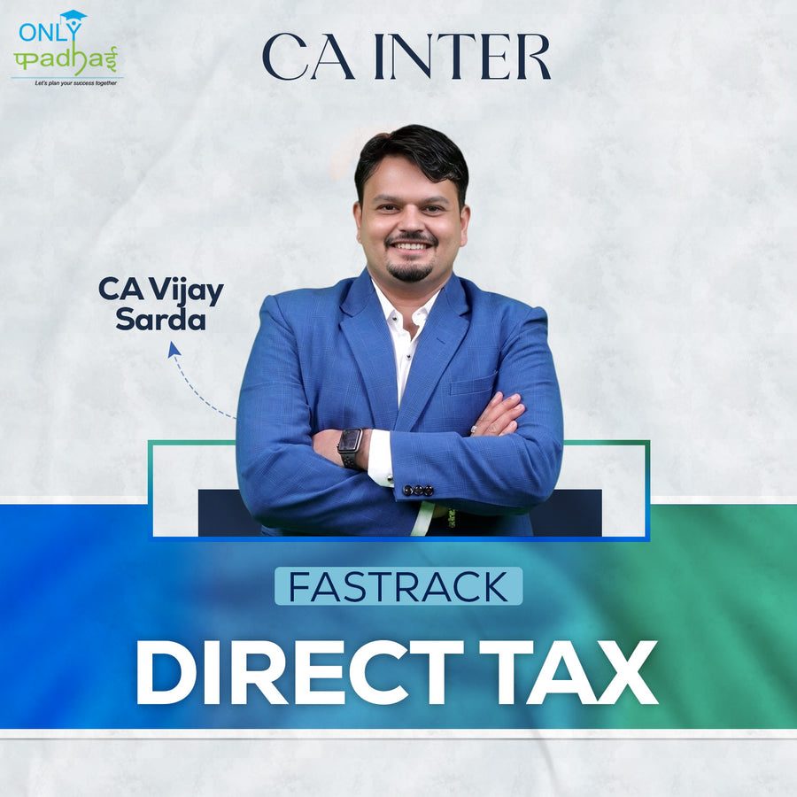 CA Inter | Direct Tax | Fastrack | CA Vijay Sarda