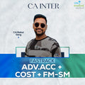 CA Inter | Adv. Accounts, Costing & FM SM | Fastrack | CA Rahul Garg