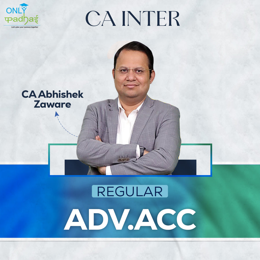 CA Inter | Adv. Accounts | Regular | CA Abhishek Zaware