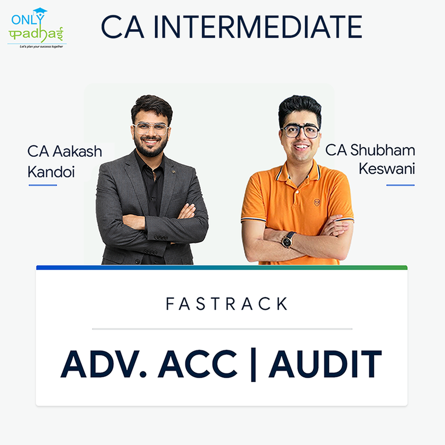 CA Inter | Adv. Accounts & Audit | Fastrack | CA Aakash Kandoi & CA Shubham Keswani