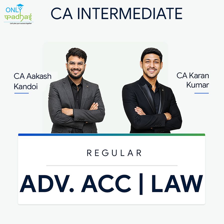 CA Inter | Adv. Accounts & Law | Regular | CA Aakash Kandoi & CA Karan Kumar