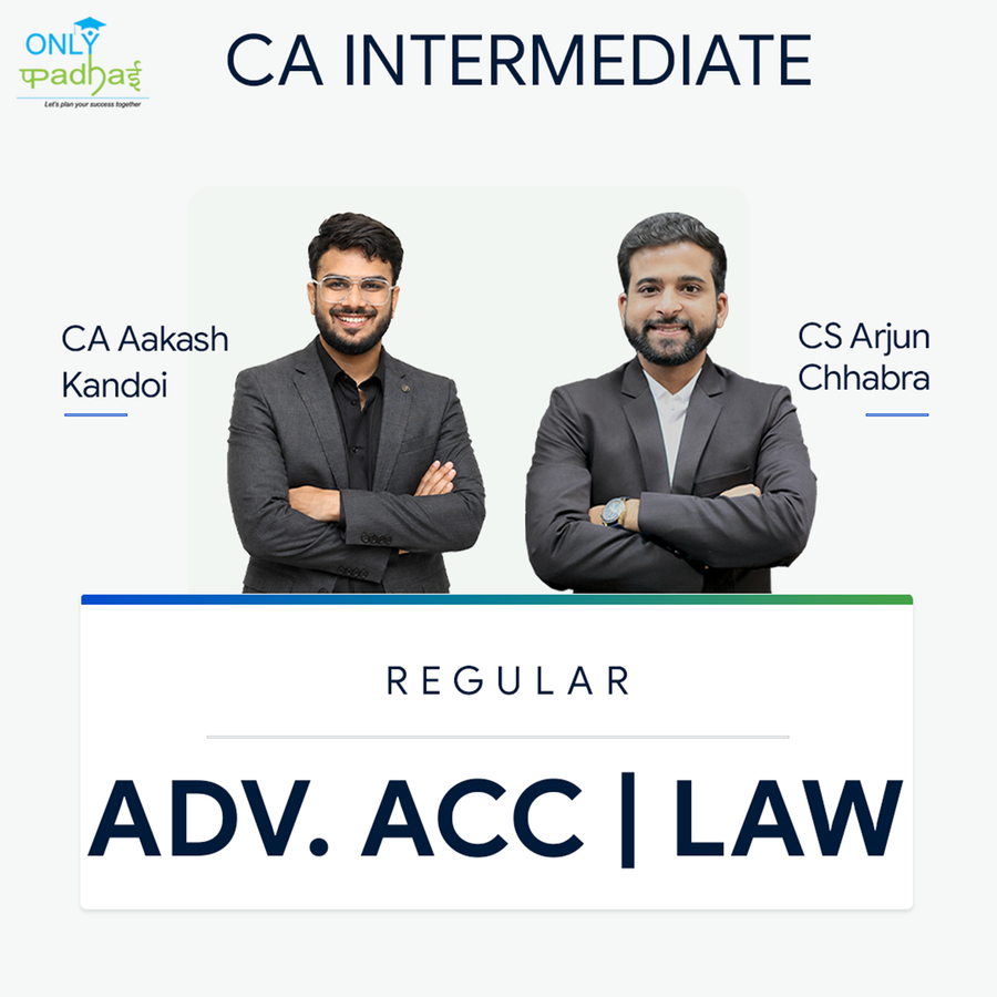 CA Inter | Adv. Accounts & Law | Regular | CA Aakash Kandoi & CS Arjun Chhabra
