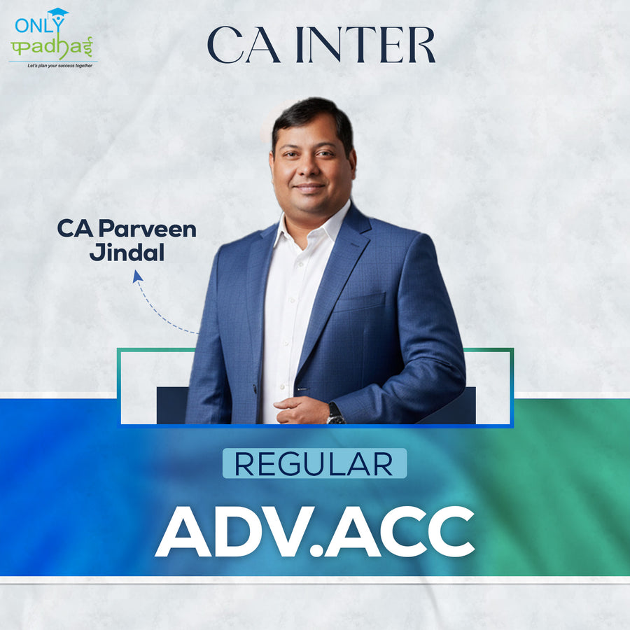 CA Inter | Adv. Accounts | Regular | CA Parveen Jindal