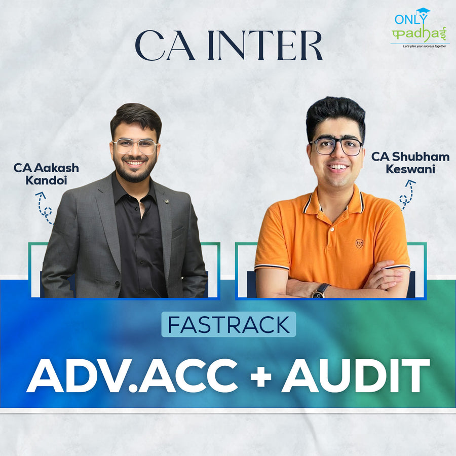 CA Inter | Adv. Accounts & Audit | Fastrack | CA Aakash Kandoi & CA Shubham Keswani